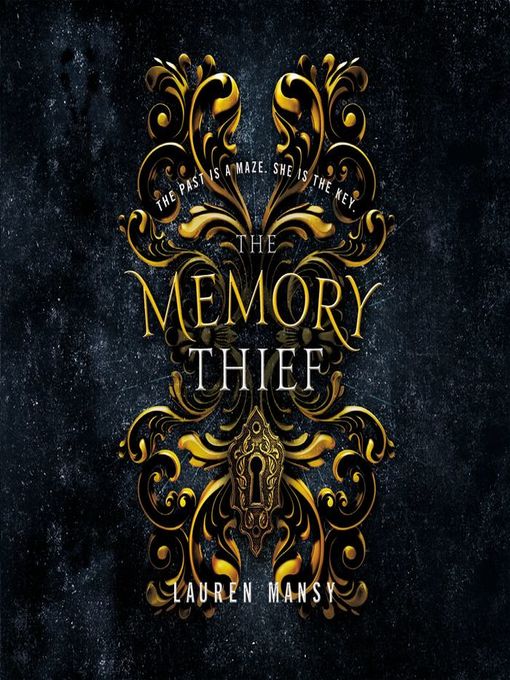 Title details for The Memory Thief by Lauren Mansy - Wait list